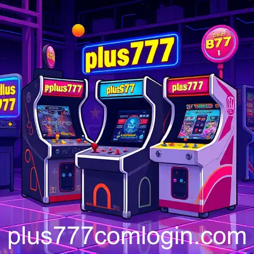 Exploring 'Plus777' in the Arcade Games Category